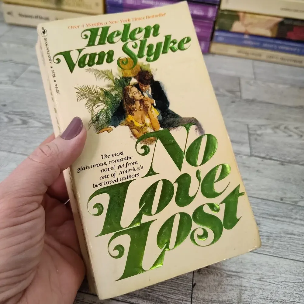 No Love Lost‎ by Helen Van Slyke 1981 Bantam Paperback Romance